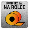 Konfekcja na rolce